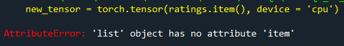 5. AttributeError 'list' object has no attribute 'item'